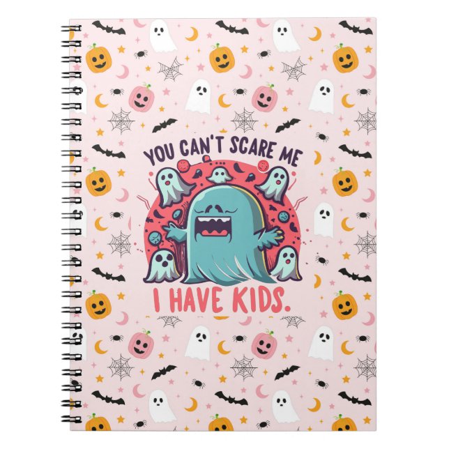Cuaderno No puedes asustarme Tengo hijos , Halloween espelu (Frente)