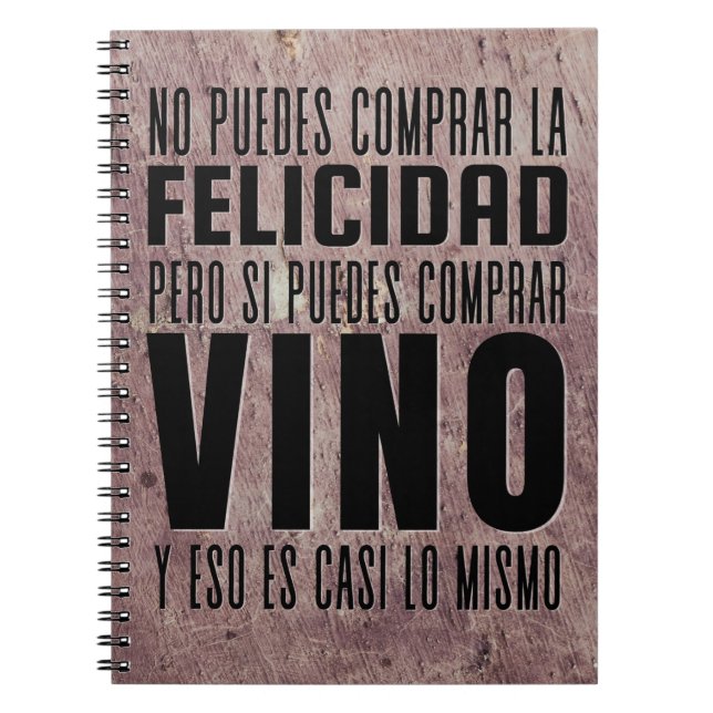 Cuaderno No Puedes Comprar La Felicidad... (Frente)
