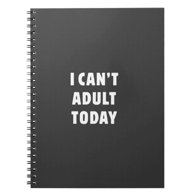 Cuaderno No puedo adulto hoy (Frente)