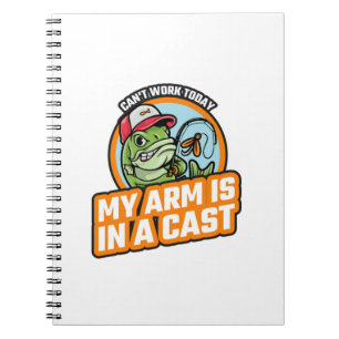 Cuaderno No Puedo Trabajar Hoy Mi Brazo Está Enyesado