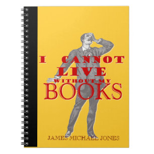 Cuaderno No puedo vivir sin mis libros - hombre