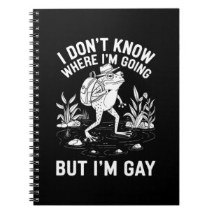 Cuaderno No sé a dónde voy pero soy rana gay