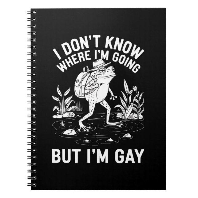Cuaderno No sé a dónde voy pero soy rana gay (Frente)