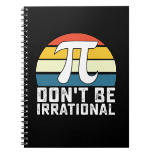 Cuaderno No seas irracional Día del Pi Matemáticas Matemáti