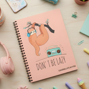 Cuaderno No seas perezoso - Divertida Sloth