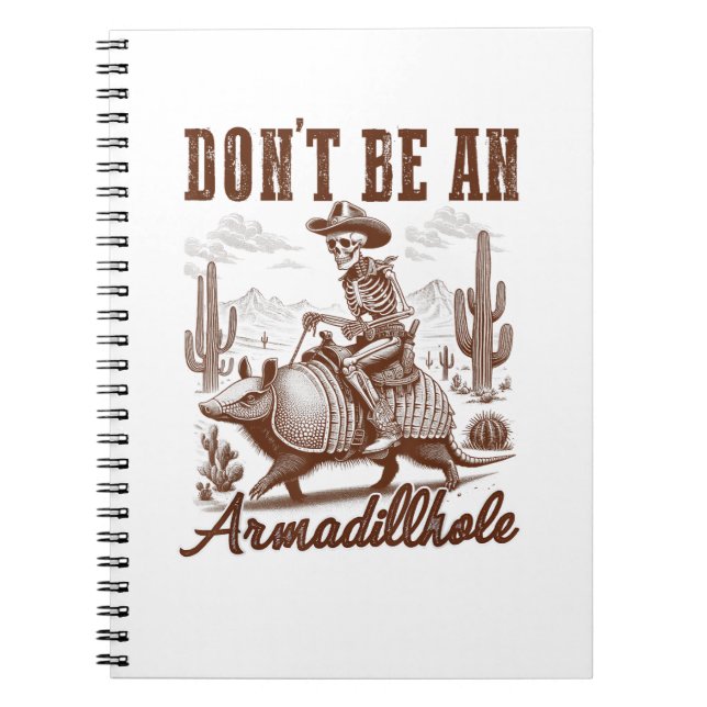 Cuaderno No seas un Armadillhole (Frente)