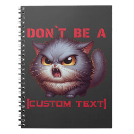 Cuaderno No seas un... gracioso Personalizado de gato