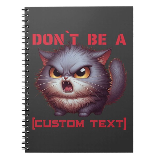 Cuaderno No seas un... gracioso Personalizado de gato (Frente)
