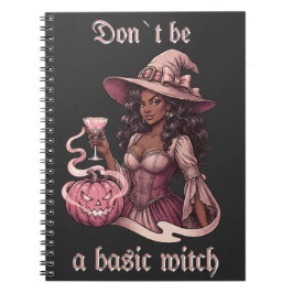 Cuaderno No Seas una Bruja Básica Chica Negra con Cóctel