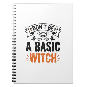 Cuaderno No Seas una Bruja Básica Vintage Halloween