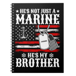 Cuaderno No sólo un marine, es mi hermano patriota gracioso