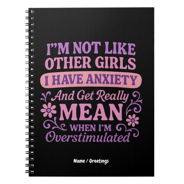Cuaderno "No soy como otros Chicas que tengo ansiedad" Grac (Frente)