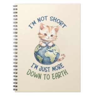 Cuaderno No soy corta, solo baja a la Tierra - Gato lindo