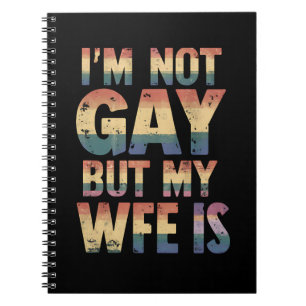 Cuaderno No soy gay pero mi esposa es boda arcoíris LGBT