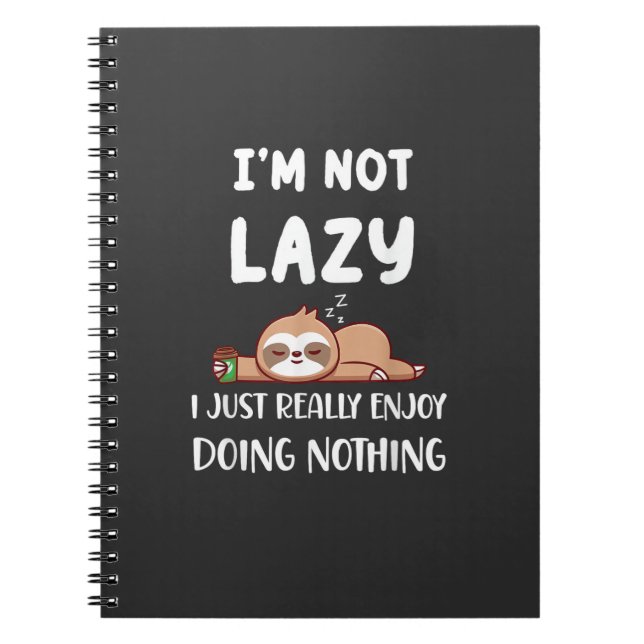 Cuaderno No Soy Perezoso Simplemente Disfruto Mucho No Hace (Frente)
