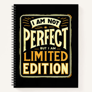 Cuaderno No soy perfecto si soy una edición limitada motiva