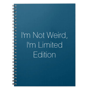 Cuaderno No soy raro, soy bloc de notas de edición limitada