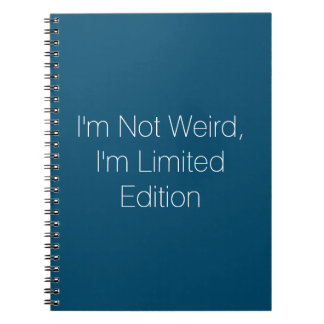 Cuaderno No soy raro, soy bloc de notas de edición limitada