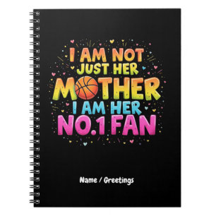 Cuaderno No Soy Sólo Su Madre, Soy Su Fan Nº 1