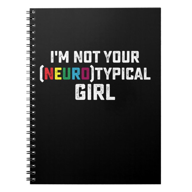 Cuaderno No soy tu neurotípica conciencia de autismo Chica (Frente)