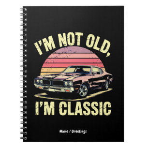 Cuaderno No Soy Viejo Soy Clásico Divertido Gráfico Retro C