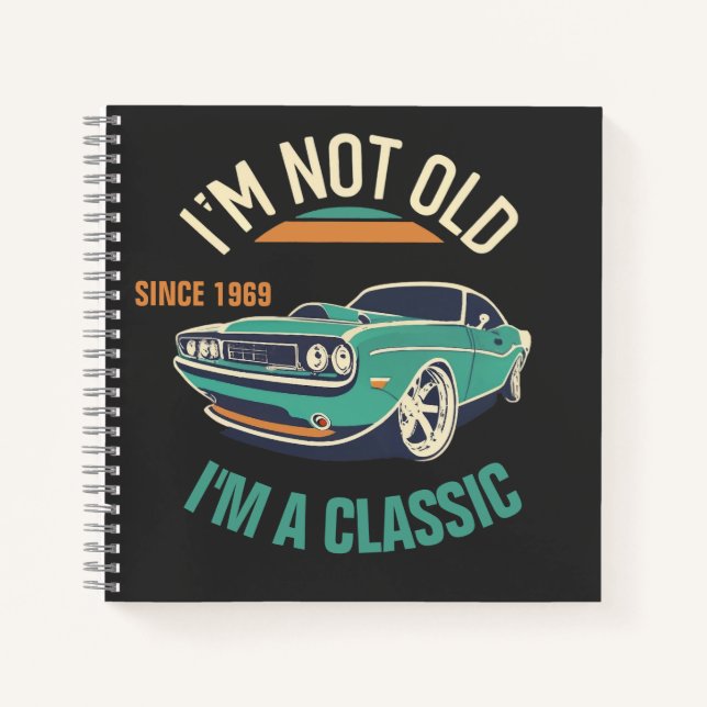 Cuaderno No soy viejo, soy un coche clásico de época (Anverso)