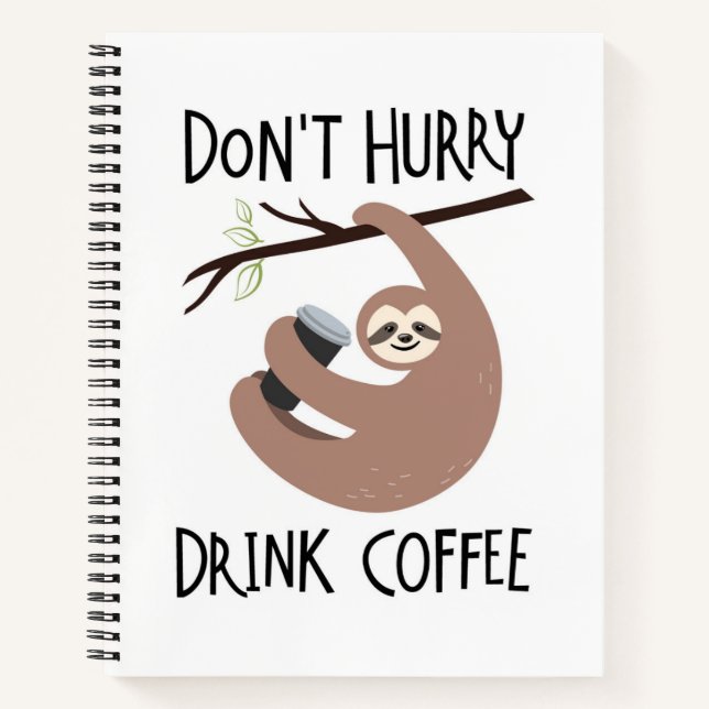 Cuaderno No te apresures a beber café (Anverso)