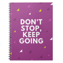 No te detengas sigue adelante 