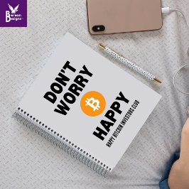 CUADERNO NO TE PREOCUPES B(ITCOIN) FELIZ