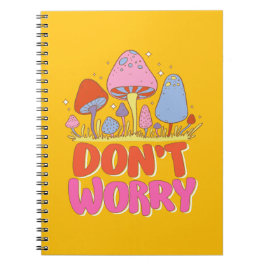 Cuaderno No te preocupes - Colorido hongo Kawaii