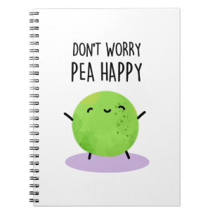 Cuaderno No te preocupes, guisante feliz Pun guisante diver