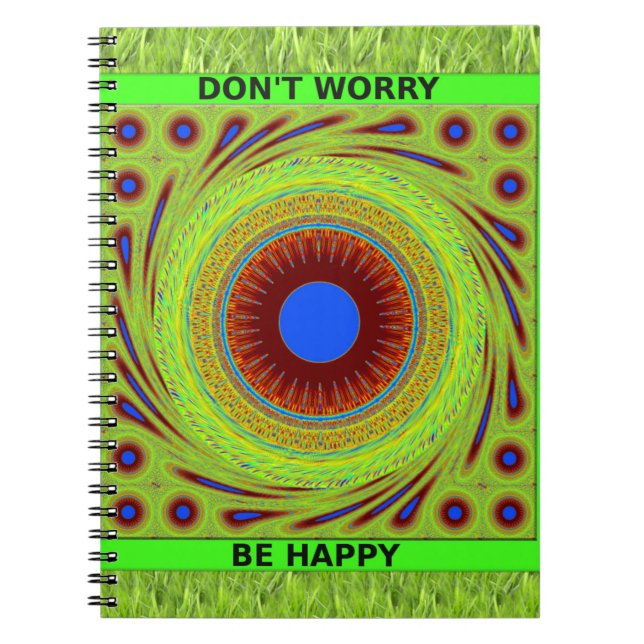 Cuaderno No te preocupes por ser arte feliz (Frente)