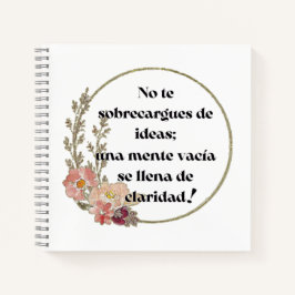 Cuaderno No te sobrecargues de ideas