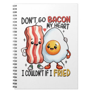 Cuaderno No te vayas tocino mi corazón