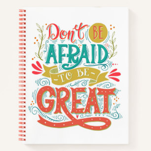 Cuaderno No tengas miedo de ser grande