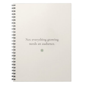 Cuaderno No todo lo que crece necesita una audiencia | 