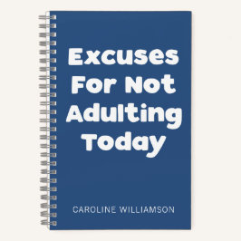 Cuaderno Nombre personalizado Cita divertida para adultos p