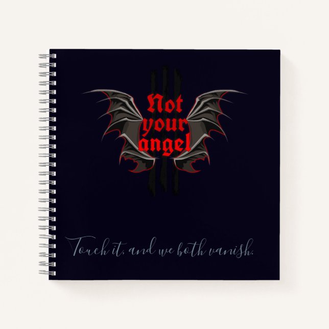Cuaderno Not Your Angel – Tócalo y Desaparece Arte (Anverso)