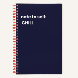Cuaderno Nota para sí mismo: CHILL