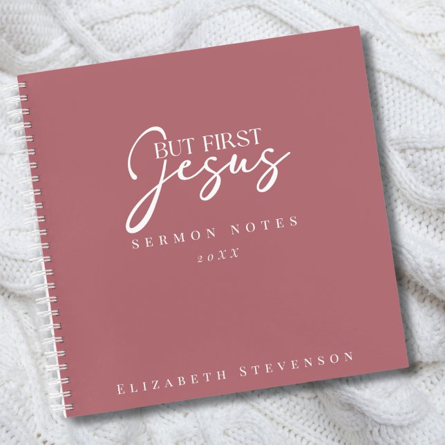 Cuaderno Notas de sermón rosa polvoriento Modern But First  (Subido por el creador)