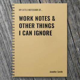 Cuaderno Notas de trabajo y otras cosas Cita divertida