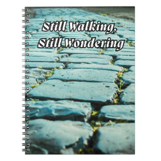 Cuaderno Notebook for When You’re Still Walking