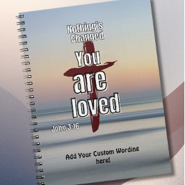 Cuaderno "Nothing's Changed, You are Loved" Journal