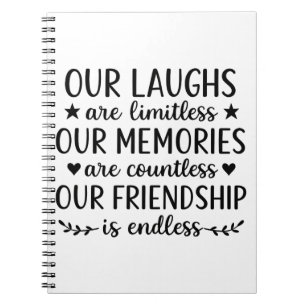 Cuaderno Nuestra risa es ilimitada cita de amistad