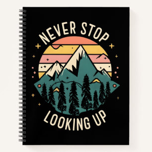 Cuaderno Nunca dejes de mirar hacia arriba - Inspiración có