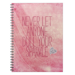 Cuaderno Nunca dejes que nadie arruine tu brillante cita