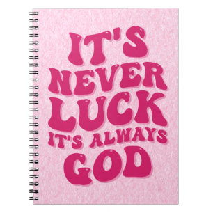 Cuaderno Nunca es una suerte que siempre sea Dios