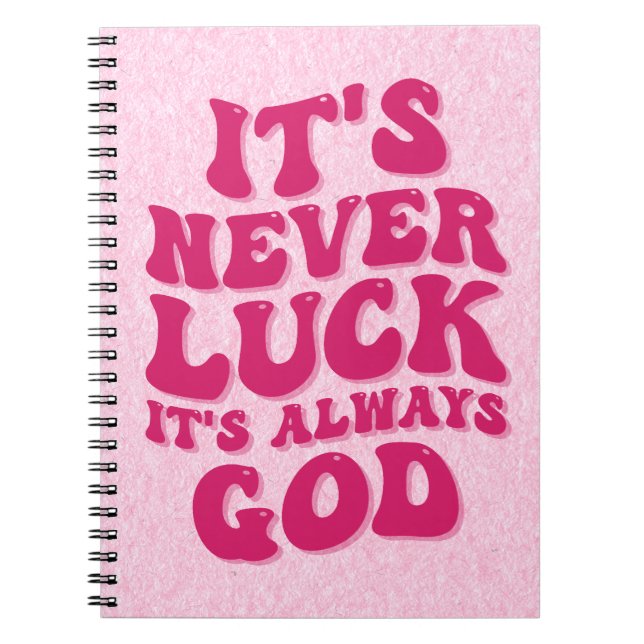 Cuaderno Nunca es una suerte que siempre sea Dios (Frente)