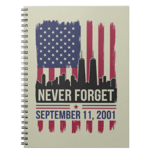 Cuaderno Nunca Olvides el Día Memorial del 11 de Septiembre