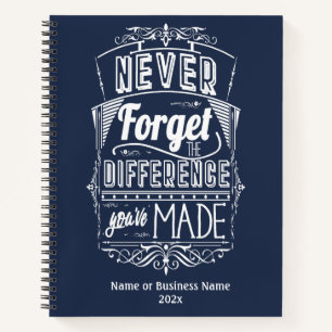 Cuaderno Nunca Olvides La Diferencia Que Has Hecho